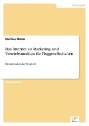 Cover von Das Internet als Marketing- und Vertriebsmedium für Fluggesellschaften