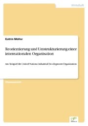 Cover von Reorientierung und Umstrukturierung einer internationalen Organisation
