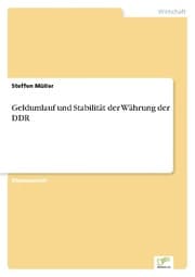 Cover von Geldumlauf und Stabilität der Währung der DDR