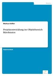 Cover von Projektentwicklung im Objektbereich Bürobauten