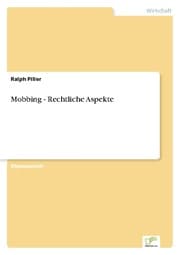Cover von Mobbing - Rechtliche Aspekte