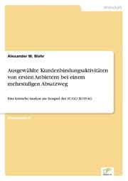 Cover von Ausgewählte Kundenbindungsaktivitäten von ersten Anbietern bei einem mehrstufigen Absatzweg