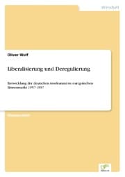 Cover von Liberalisierung und Deregulierung