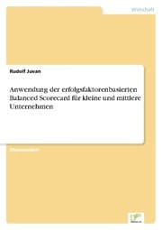 Cover von Anwendung der erfolgsfaktorenbasierten Balanced Scorecard für kleine und mittlere Unternehmen