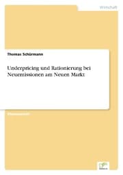 Cover von Underpricing und Rationierung bei Neuemissionen am Neuen Markt