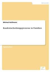 Cover von Kaufentscheidungsprozesse in Familien