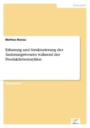 Cover von Erfassung und Strukturierung des Änderungswesens während der Produktlebenszyklen