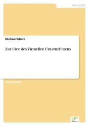 Cover von Zur Idee des Virtuellen Unternehmens