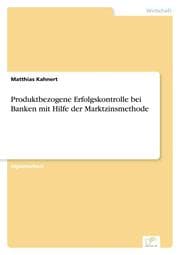 Cover von Produktbezogene Erfolgskontrolle bei Banken mit Hilfe der Marktzinsmethode