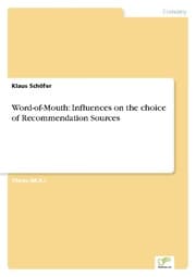 Cover von Word-of-Mouth: Influences on the choice of Recommendation Sources