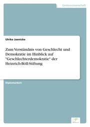 Cover von Zum Verständnis von Geschlecht und Demokratie im Hinblick auf 'Geschlechterdemokratie' der Heinrich-Böll-Stiftung