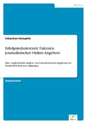 Cover von Erfolgsinduzierende Faktoren journalistischer Online-Angebote