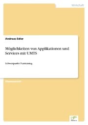 Cover von Möglichkeiten von Applikationen und Services mit UMTS