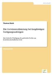 Cover von Die Gewinnrealisierung bei langfristigen Fertigungsaufträgen