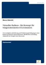 Cover von Virtuelles Rathaus - Ein Konzept für bürgerorientiertes E-Government