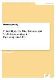 Cover von Entwicklung von Distributions- und Marketingstrategien für Demontageprodukte