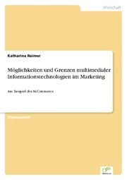 Cover von Möglichkeiten und Grenzen multimedialer Informationstechnologien im Marketing