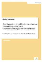 Cover von Erstellung eines Leitbildes der nachhaltigen Entwicklung anhand von Grundanforderungen für Unternehmen