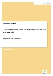 Cover von Auswirkungen der Schuldrechtsreform auf die VOB/B
