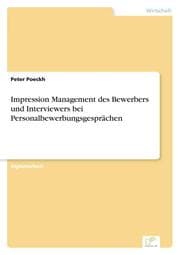 Cover von Impression Management des Bewerbers und Interviewers bei Personalbewerbungsgesprächen