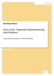 Cover von Gutes Geld - Regionale Kulturförderung durch Banken