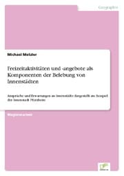 Cover von Freizeitaktivitäten und -angebote als Komponenten der Belebung von Innenstädten