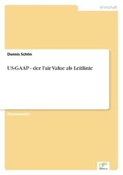 Cover von US-GAAP - der Fair Value als Leitlinie
