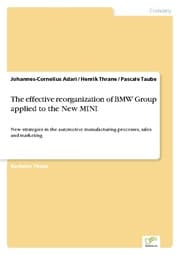 Cover von The effective reorganization of BMW Group applied to the New MINI