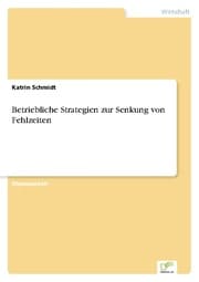 Cover von Betriebliche Strategien zur Senkung von Fehlzeiten