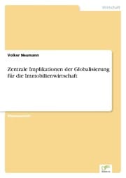 Cover von Zentrale Implikationen der Globalisierung für die Immobilienwirtschaft