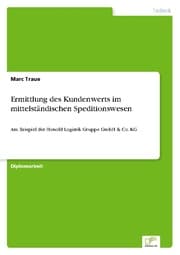 Cover von Ermittlung des Kundenwerts im mittelständischen Speditionswesen