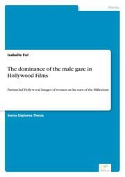 Cover von The dominance of the male gaze in Hollywood Films