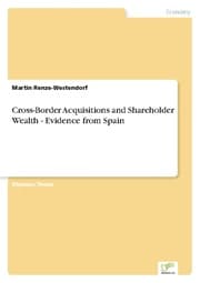 Cover von Cross-Border Acquisitions and Shareholder Wealth - Evidence from Spain
