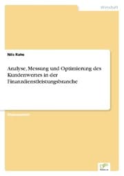 Cover von Analyse, Messung und Optimierung des Kundenwertes in der Finanzdienstleistungsbranche
