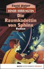 Cover von Honor Harrington: Die Raumkadettin von Sphinx