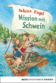 Cover von Mission mit Schwein