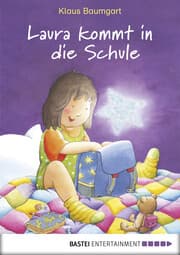 Cover von Laura kommt in die Schule