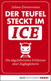 Cover von Der Teufel steckt im ICE