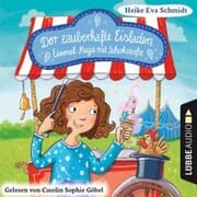 Cover von Einmal Magie mit Schokosoße - Der zauberhafte Eisladen,(Gekürzt)