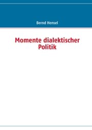 Cover von Momente dialektischer Politik