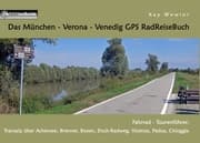 Cover von Das München - Verona - Venedig GPS RadReiseBuch