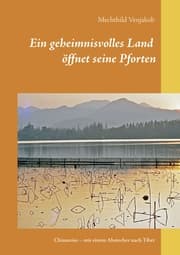 Cover von Ein geheimnisvolles Land öffnet seine Pforten