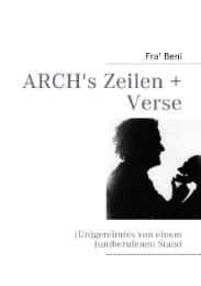 Cover von ARCH's Zeilen + Verse