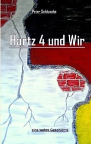 Cover von Hartz 4 und Wir
