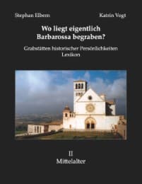 Cover von Wo liegt eigentlich Barbarossa begraben?