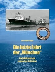 Cover von Die letzte Fahrt der München