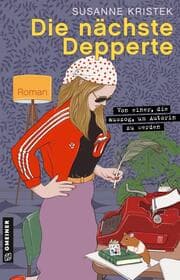 Cover von Die nächste Depperte