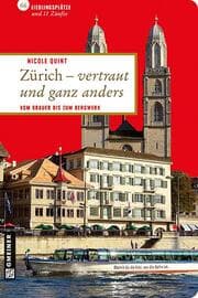 Cover von Zürich - vertraut und ganz anders