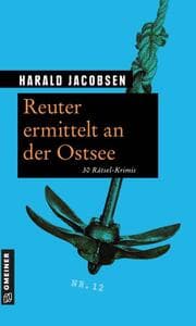 Cover von Reuter ermittelt an der Ostsee
