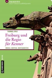 Cover von Freiburg und die Regio für Kenner